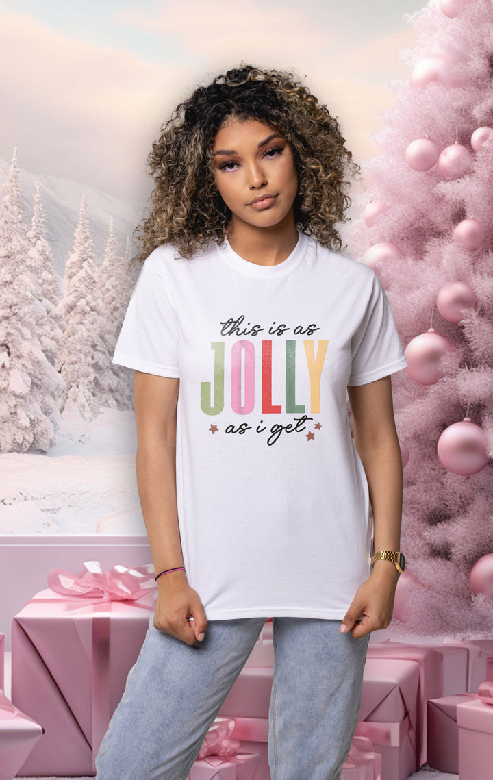 This Is As Jolly As I Get Christmas Crew Neck Unisex T-Shirt