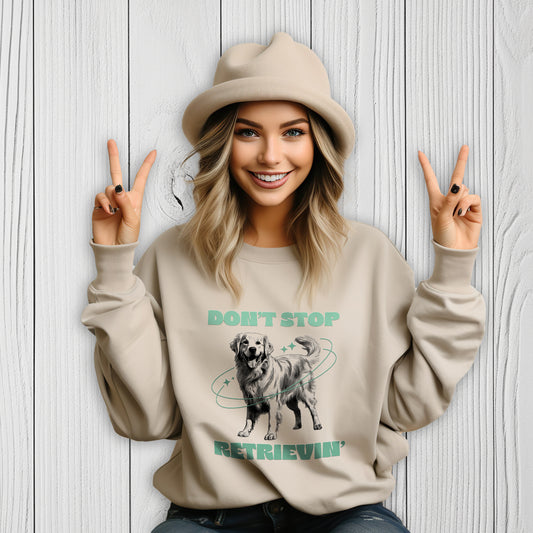 Don't Stop Retrievin' Golden Retriever Personalised Sweatshirt